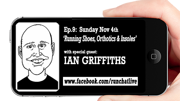 Ian Griffiths: How to choose Running Shoes, Orthotics & Insoles