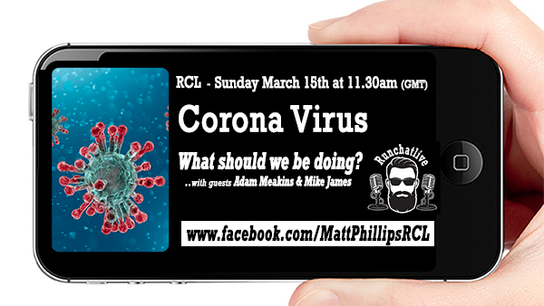 Coronavirus Special with Adam Meakins and Mike James