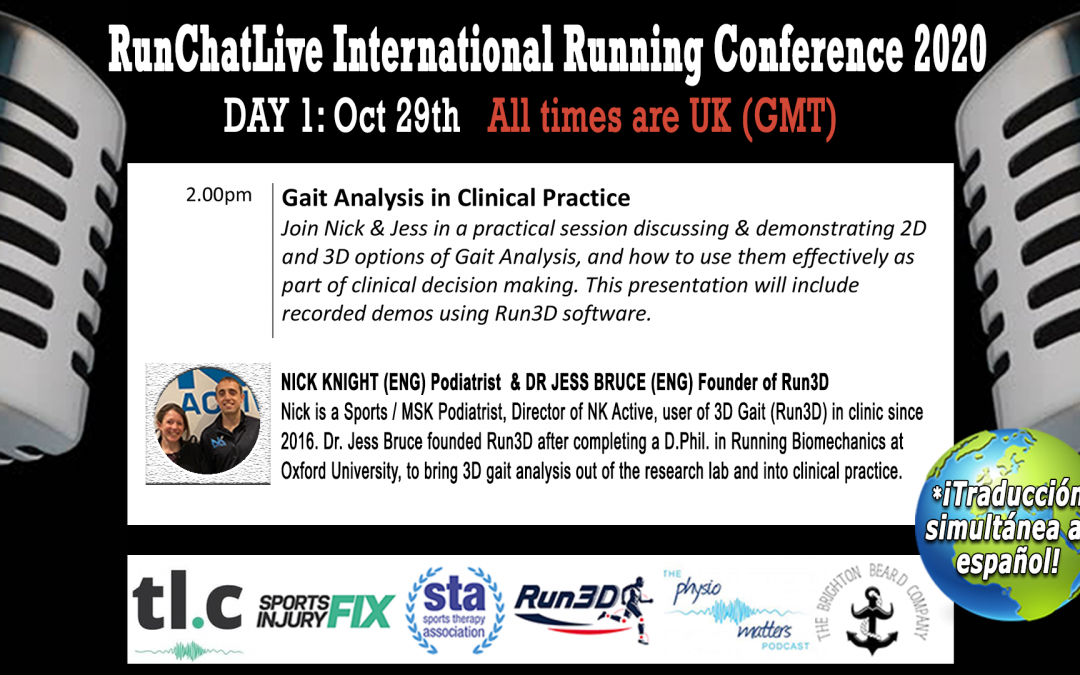 RunChatLive Running Conference: 7 Days To Go – Speaker 4: Nick Knight & Dr. Jess Bruce – Running Gait Analysis in Clinical Practice