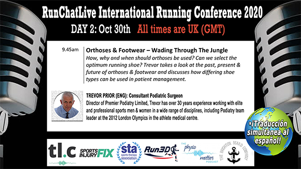 RunChatLive Running Conference: 4 Days To Go – Speaker 6: Trevor Prior – Orthoses and Footwear: Wading Through The Jungle