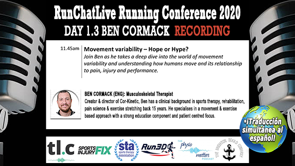 Movement Variability: Hope or Hype? – Runchatlive 2020 Day 1.3 Ben Cormack Recording