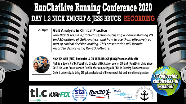 Gait Analysis For Runners – Runchatlive 2020 Day 1.4 Nick Knight and Dr. Jess Bruce Recording