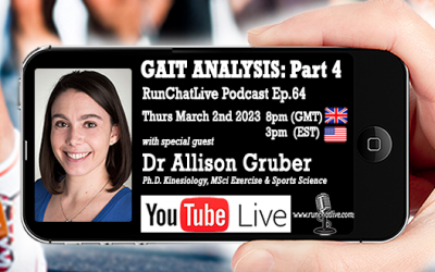 Gait Analysis Series Part 4: Dr. Allison Gruber – Footwear and Footstrike