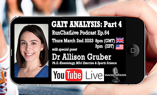 Gait Analysis Series Part 4: Dr. Allison Gruber – Footwear and Footstrike